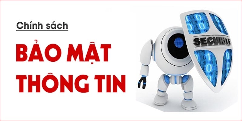 4 chính sách bảo mật thông tin của hội viên CWIN