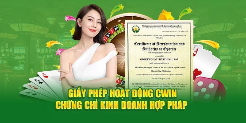 Nhà cái Cwin có giấy phép hoạt động